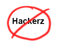 no hackerz no hakerz