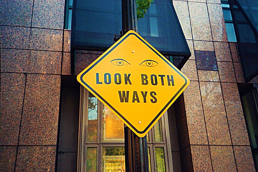 Look Both Ways Sign