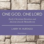 podcast 99 - Dr. Larry Hurtado on early high christology