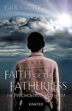 Paul Vitz - Faith of the Fatherless