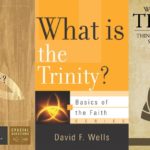 podcast 190 - What is the Trinity? A triad of book reviews