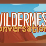 new interview on Wilderness Conversations with Steve Dodson