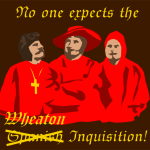 Wheaton Inquisition